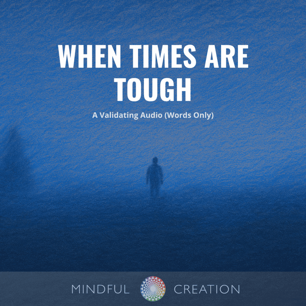 When Times Are Tough audio cover — misty blue painting of a lone figure walking toward distant light
